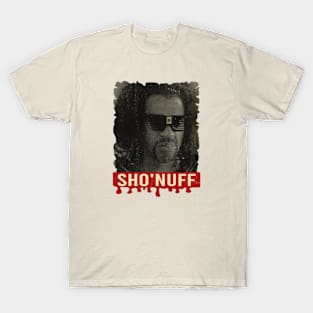 sho nuff - shonuff vintage T-Shirt